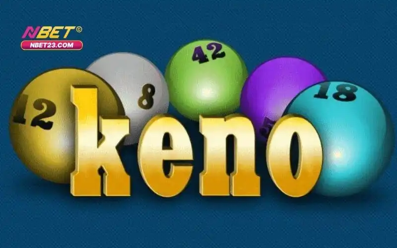 Keno: Hướng Dẫn Toàn Diện Cho Người Chơi Nbet